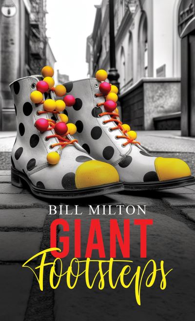 Cover for Bill Milton · Giant Footsteps (Paperback Book) (2023)