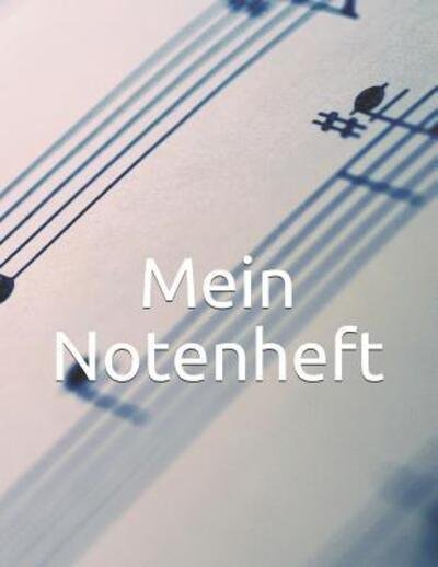 Cover for Musik Leben · Mein Notenheft : So macht lernen Spaß - Ein Notenblock mit leeren Notenzeilen und Taktmakierungen - 100 Seiten. (Paperback Book) (2019)
