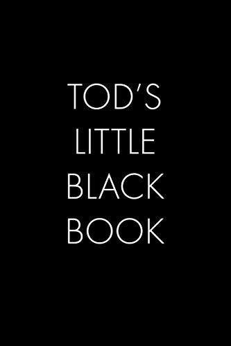 Cover for Wingman Publishing · Tod's Little Black Book : The Perfect Dating Companion for a Handsome Man Named Tod. A secret place for names, phone numbers, and addresses. (Taschenbuch) (2019)