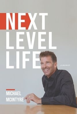 Cover for Michael McIntyre · Next Level Life (Hardcover Book) (2021)