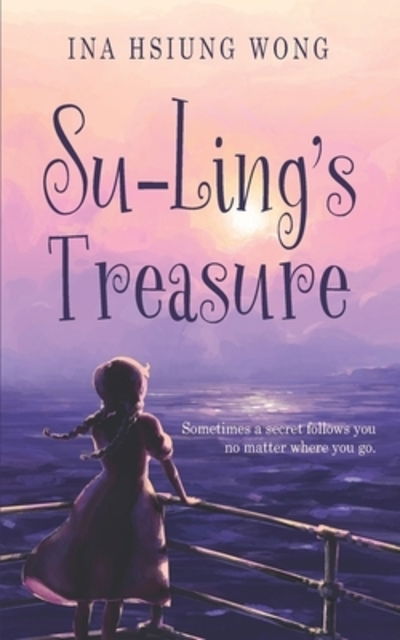 Cover for Ina Hsiung Wong · Su-Ling's Treasure (Paperback Book) (2019)