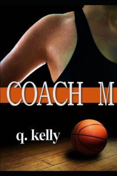 Cover for Q. Kelly · Coach M (Paperback Book) (2019)