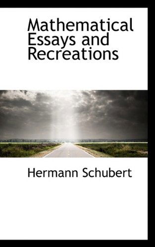 Cover for Hermann Schubert · Mathematical Essays and Recreations (Paperback Book) (2009)