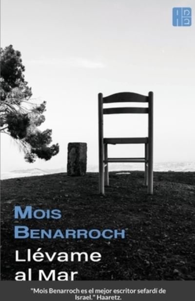 Cover for Mois Benarroch · Llévame Al Mar (Bok) (2021)
