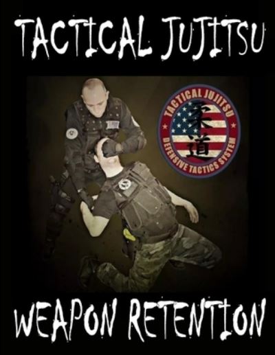 Tactical Jujitsu - Fernan Vargas - Books - Lulu Press, Inc. - 9781312697676 - November 22, 2014