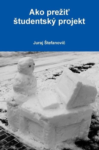 Cover for Juraj Å tefanoviä · Ako Prezi (Paperback Bog) [Slovak edition] (2014)