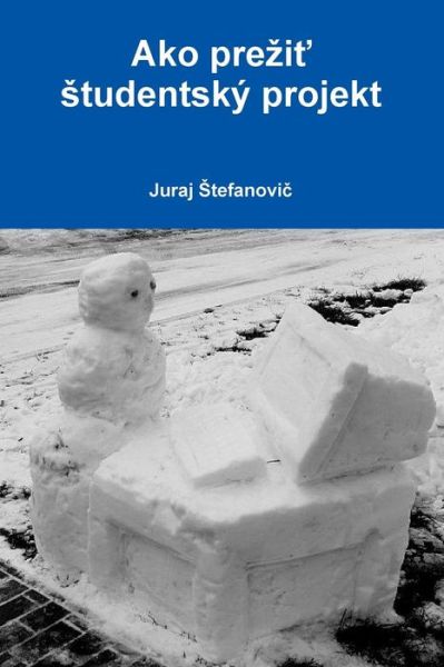 Cover for Juraj Å tefanoviä · Ako Prezi (Paperback Book) [Slovak edition] (2014)