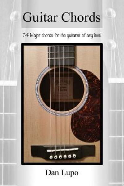 Cover for Dan Lupo · Guitar Chords - Major Chords (Paperback Bog) (2015)