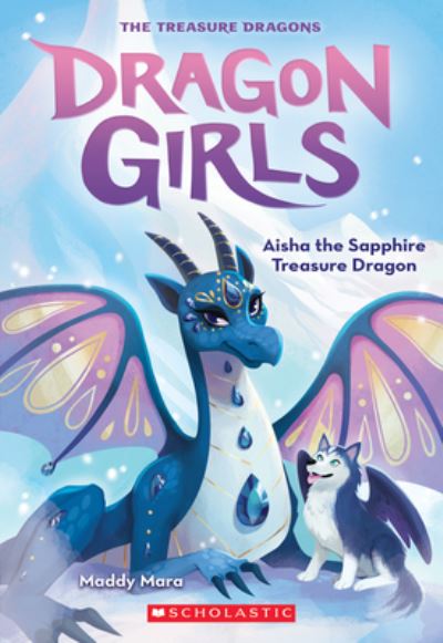 Cover for Maddy Mara · Aisha the Sapphire Treasure Dragon (Dragon Girls #5) - Dragon Girls (Paperback Book) (2021)