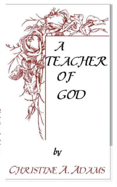 Cover for Christine A Adams · Teacher of God (Paperback Book) (2020)