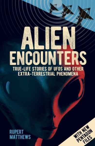 Cover for Rupert Matthews · Alien Encounters (Paperback Book) (2022)