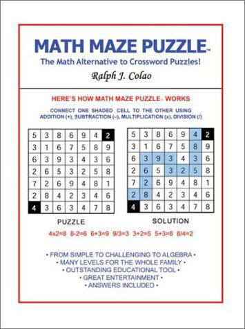 Cover for Ralph J. Colao · Math Maze Puzzle: the Math Alternative to Crossword Puzzle! (Paperback Book) (2002)