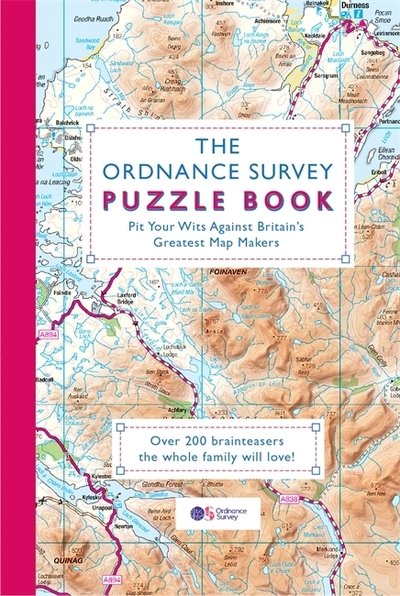 Cover for Ordnance Survey · The Ordnance Survey Puzzle Book: Pit your wits against Britain's greatest map makers from your own home! (Paperback Bog) (2018)