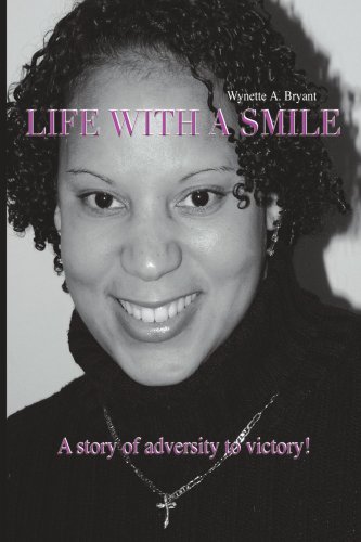 Cover for Wynette Bryant · Life with a Smile (Paperback Book) (2005)