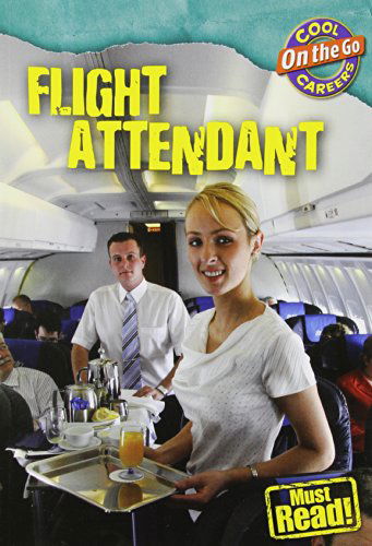 Cover for William David Thomas · Flight Attendant (Cool Careers) (Paperback Book) (2009)