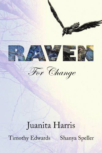 Cover for Juanita Harris · Raven for Change (Paperback Book) (2009)