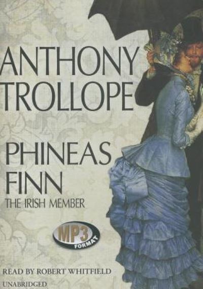 Cover for Anthony Trollope · Phineas Finn (CD) (2011)