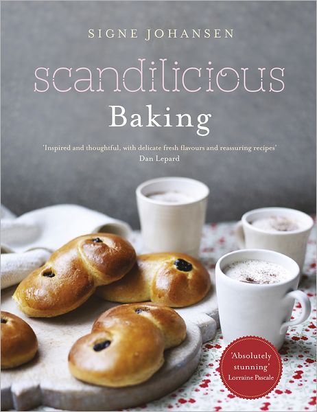 Cover for Signe Johansen · Scandilicious Baking (Hardcover Book) (2012)