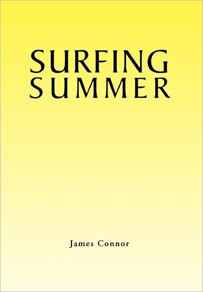 Cover for James Connor · Surfing Summer (Taschenbuch) (2011)