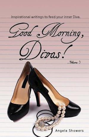 Cover for Angela Showers · Good Morning Divas...volume 3 (Paperback Book) (2011)