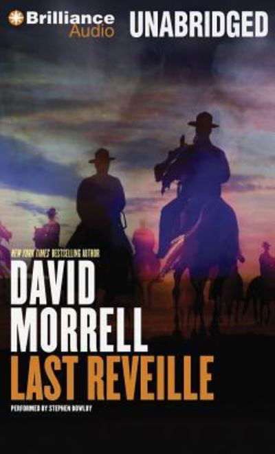 Cover for David Morrell · Last Reveille (CD) (2014)