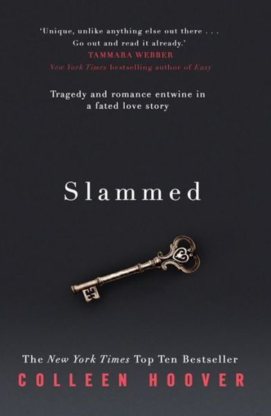 Slammed - Colleen Hoover - Książki - Simon & Schuster Ltd - 9781471125676 - 25 kwietnia 2013