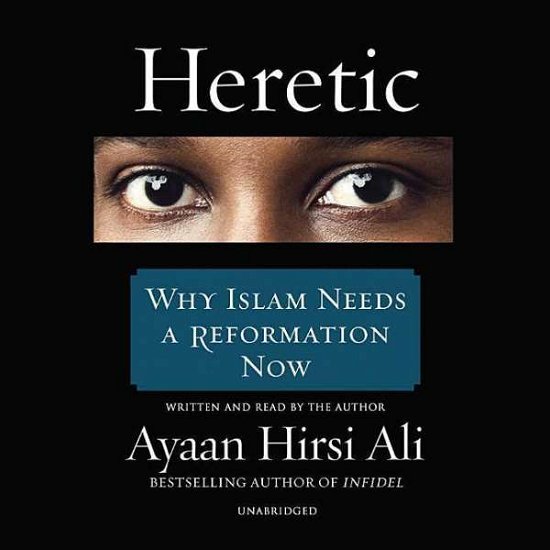 Cover for Ayaan Hirsi Ali · Heretic (CD) (2015)