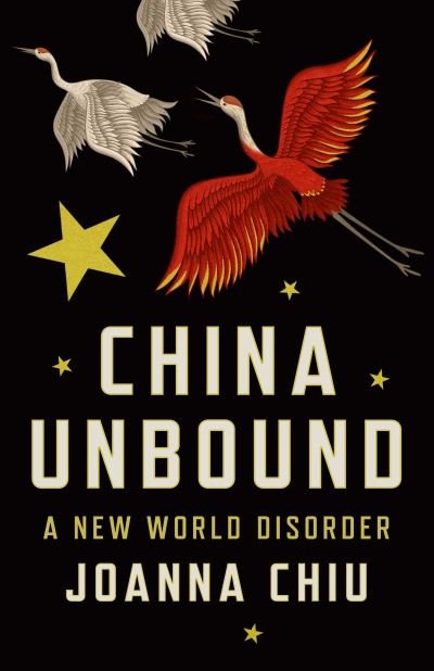 Cover for Joanna Chiu · China Unbound (Book) (2021)