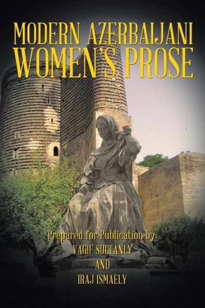 Cover for Vagif Sultanly · Modern Azerbaijani Women's Prose (Paperback Book) (2014)