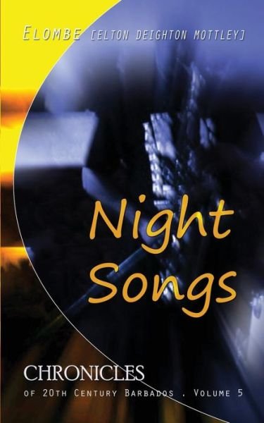 Cover for Elton Elombe Mottley · Night Songs (Paperback Bog) (2014)