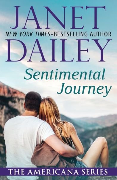 Cover for Janet Dailey · Sentimental Journey - The Americana Series (Pocketbok) (2014)