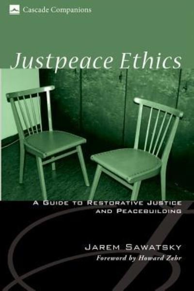 Cover for Jarem Sawatsky · Justpeace Ethics (Bok) (2009)