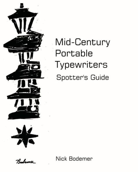 Cover for Nick Bodemer · Mid Century Portable Typewriters: Spotter's Guide (Paperback Book) (2014)