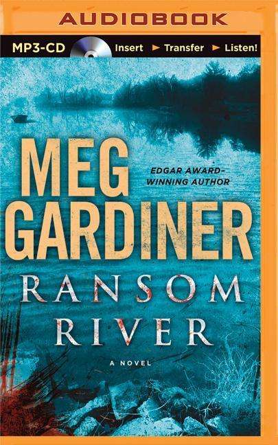 Cover for Meg Gardiner · Ransom River (MP3-CD) (2015)