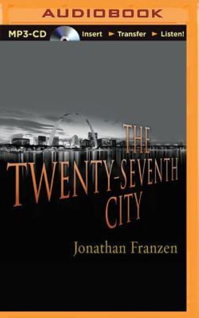 Cover for Jonathan Franzen · Twenty-Seventh City, The (MP3-CD) (2015)