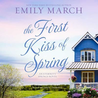 Cover for Emily March · The First Kiss of Spring Lib/E (CD) (2018)