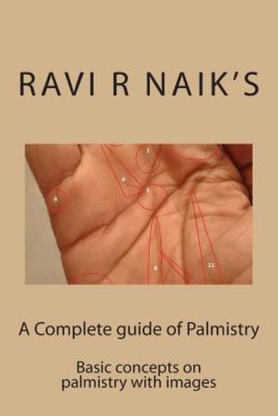 Cover for Ravi R Naik · Complete Guide of Palmistry (Paperback Book) (2015)