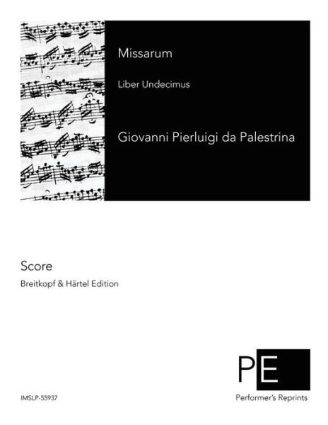 Cover for Giovanni Pierluigi Da Palestrina · Missarum: Liber Undecimus (Paperback Book) (2015)