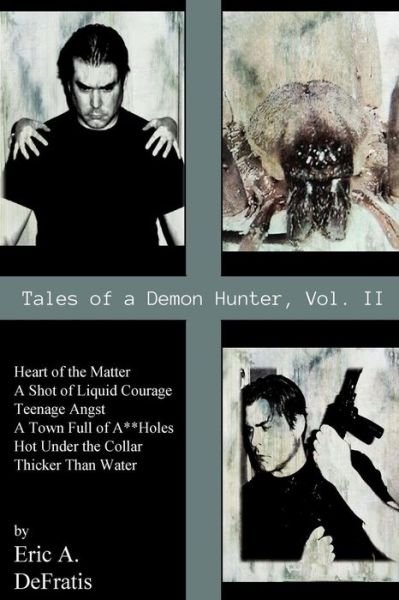 Cover for Eric a Defratis · Tales of a Demon Hunter Vol. 2 (Paperback Book) (2015)