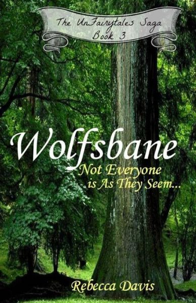 Cover for Rebecca Davis · Wolfsbane: Not Everyone is As They Seem... (Pocketbok) (2015)