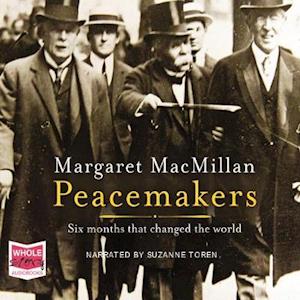 Cover for Margaret MacMillan · Peacemakers (Audiobook (CD)) [Unabridged edition] (2019)