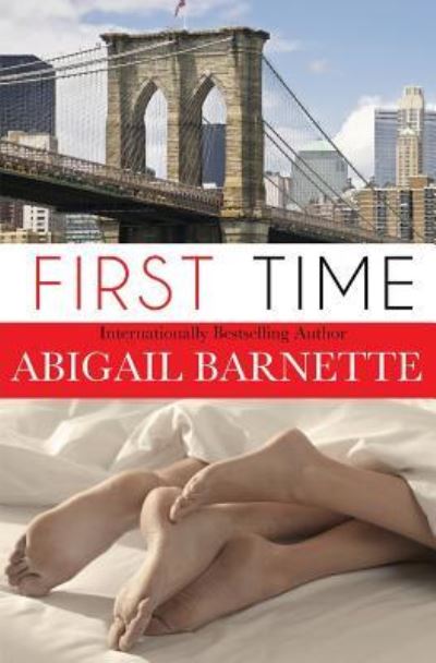 Cover for Abigail Barnette · First Time (Paperback Book) (2016)