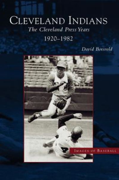 Cover for David Borsvold · Cleveland Indians (Hardcover Book) (2003)
