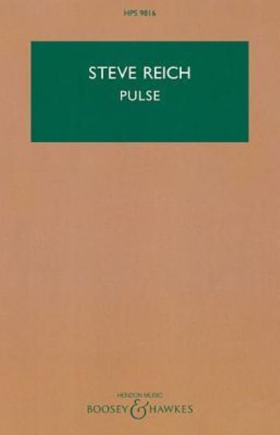 Pulse - Steve Reich - Books - Hal Leonard Corporation - 9781540032676 - August 1, 2018