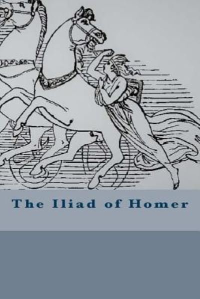 Cover for Homer · The Iliad of Homer (Pocketbok) (2016)