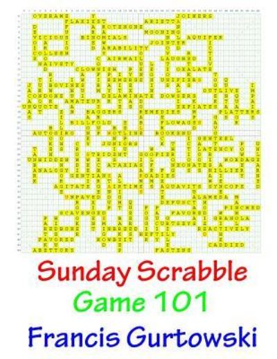 Cover for Francis Gurtowski · Sunday Scrabble Game 101 (Pocketbok) (2016)