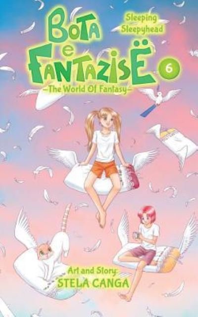 Cover for Stela Canga · Bota E Fantazise (the World of Fantasy) (Paperback Book) (2017)