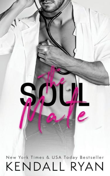 Cover for Kendall Ryan · The soul mate (Book) (2017)