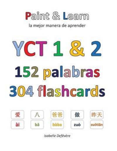 Cover for Isabelle Defévère · YCT 1 &amp; 2 152 palabras 304 flashcards (Paperback Book) (2017)
