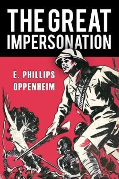 Cover for E Phillips Oppenheim · The Great Impersonation (Paperback Bog) (2017)